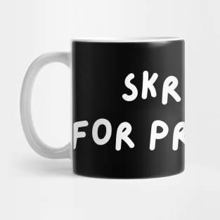 Skrillex for President Mug